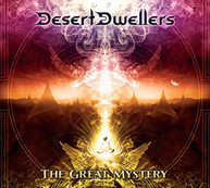 DESERT DWELLERS - GREAT MYSTERY CD