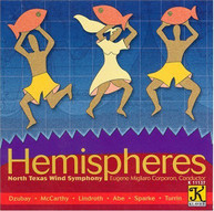 NORTH TEXAS WIND SYMPHONY CORPORON - HEMISPHERES CD