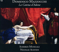 MAZZOCCHI SCHERZI MUSICALI ACHTEN - CATENA D'ADONE (DIGIPAK) CD