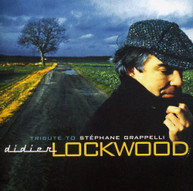 DIDIER LOCKWOOD - TRIBUTE TO STEPHANE GRAPPELLI (IMPORT) CD
