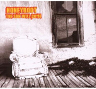 HONEYROOT - SUN WILL COME (IMPORT) CD