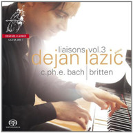 C.P.E. BACH BRITTEN LAZIC - LIAISONS 3 SACD