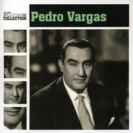 PEDRO VARGAS - PLATINUM COLLECTION (IMPORT) CD