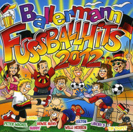 BALLERMANN FUSSBALL HITS 2012 - BALLERMANN FUSSBALL HITS 2012 (IMPORT) CD