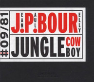 JEAN PAUL BOURELLY - JUNGLE COWBOY CD