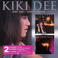 KIKI DEE - KIKI DEE & STAY WITH ME (UK) CD