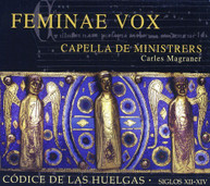 CAPELLA DE MINI MAGRANER - FEMINAE VOX CD