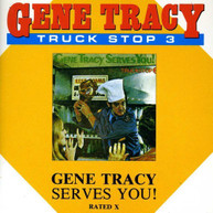 GENE TRACY - SERVES YOU CD