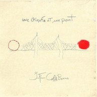 JEAN CASABONNE -FRANCOIS - UNE GIRAFE ET UN PONT (IMPORT) CD