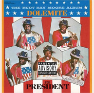 RUDY RAY MOORE - DOLEMITE FOR PRESIDENT CD