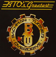 BACHMAN-TURNER OVERDRIVE - BTO'S GREATEST CD