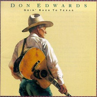 DON EDWARDS - GOIN BACK TO TEXAS (MOD) CD