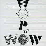 POW WOW - WOP N'WOW CD