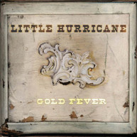 LITTLE HURRICANE - GOLD FEVER (DIGIPAK) CD
