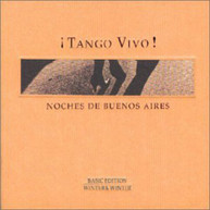 TANGO VIVO: NOCHES DE BUENOS AIRES VARIOUS CD