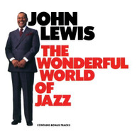JOHN LEWIS - WONDERFUL WORLD OF JAZZ (MOD) CD