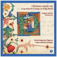 FRIEBERGER SCHOLA GREGORIANA PLAGENSIS - CHRISTUS NATUS EST CD