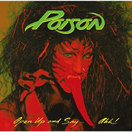 POISON - OPEN UP & SAY AHH (IMPORT) CD