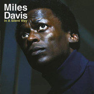 MILES DAVIS - IN A SILENT WAY (DLX) CD