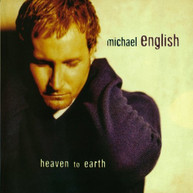 MICHAEL ENGLISH - HEAVEN TO EARTH (MOD) CD