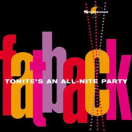 FATBACK - TONITE'S AN ALL-NITE PARTY (UK) CD