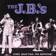 JB'S - FUNKY GOOD TIME: ANTHOLOGY (IMPORT) CD