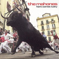 MAHONES - HERE COMES LUCKY CD