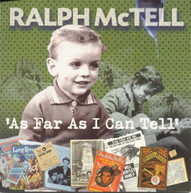 RALPH MCTELL - AS FAR AS I CAN TELL (UK) CD