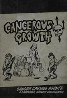CANCEROUS GROWTH - CANCER CAUSING AGENTS CANCEROUS GROWTH DISCOGRAPHY CD