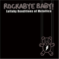 ROCKABYE BABY - METALLICA LULLABY RENDITIONS - CD