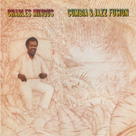 CHARLES MINGUS - CUMBIA & JAZZ FUSION (MOD) CD
