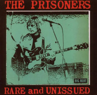 PRISONERS - RARE & UNISSUED (UK) CD