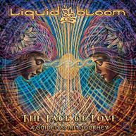 LIQUID BLOOM - FACE OF LOVE: A GUIDED SPIRIT JOURNEY (DIGIPAK) CD