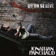 JONATHAN PAINCHAUD - QU'ONE SE LEVE (IMPORT) CD