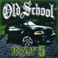 OLD SCHOOL RAP 5 VARIOUS CD