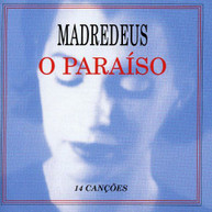 MADREDEUS - O PARAISO (IMPORT) CD