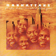 MANHATTANS - THAT'S HOW MUCH I LOVE YOU (BONUS TRACKS) CD