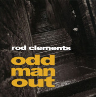 ROD CLEMENTS - ODD MAN OUT (UK) CD