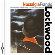 FRANCIS LOCKWOOD - NOSTALGIA 1988 (IMPORT) CD