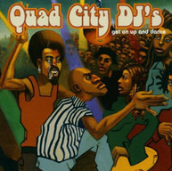 QUAD CITY DJ'S - GET ON UP & DANCE (MOD) CD