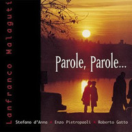 LANFRANCO MALAGUTI - PAROLE PAROLE (IMPORT) CD