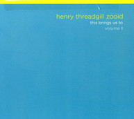 HENRY THREADGILL - THIS BRINGS US TO 2 (DIGIPAK) CD