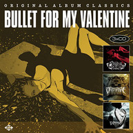 BULLET FOR MY VALENTINE - ORIGINAL ALBUM CLASSICS (UK) CD