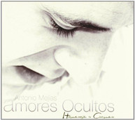 ANTONIO MEJIAS - AMORES OCULTOS (IMPORT) CD