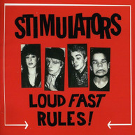 STIMULATORS - LOUD FAST RULES CD