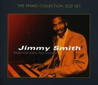 JIMMY SMITH - ESSENTIAL EARLY RECORDINGS (UK) CD