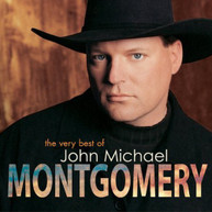 JOHN MICHAEL MONTGOMERY - VERY BEST OF JOHN MICHAEL MONTGOMERY CD