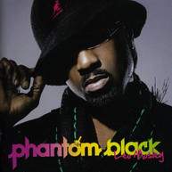 PHANTOM BLACK - PHANTOM BLACK (IMPORT) CD