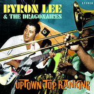BYRON LEE & DRAGONAIRES - UPTOWN TOP RANKING (DIGIPAK) CD