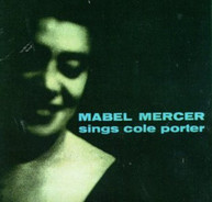 MABEL MERCER - SINGS COLE PORTER (MOD) CD